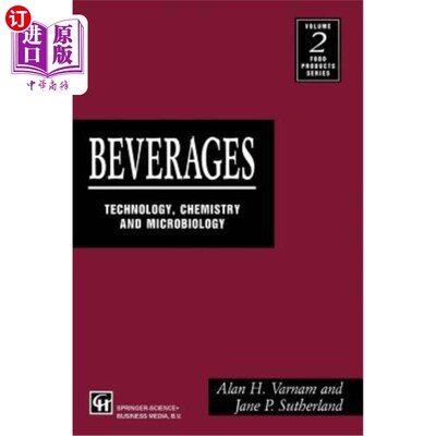 海外直订Beverages: Technology, Chemistry and Microbiology 饮料：技术、化学和微生物学