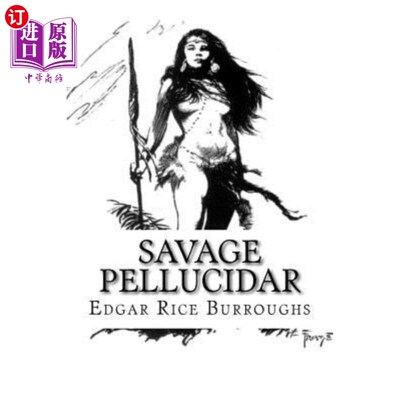 海外直订Savage Pellucidar 野蛮人佩卢西达尔