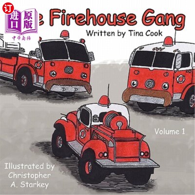 海外直订The Firehouse Gang 消防队