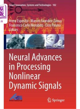 海外直订Neural Advances in Processing Nonlinear Dynamic Signals 非线性动态信号处理的神经研究进展