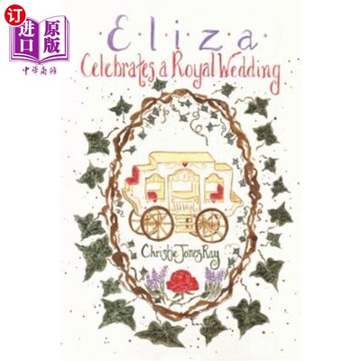 海外直订Eliza Celebrates a Royal Wedding