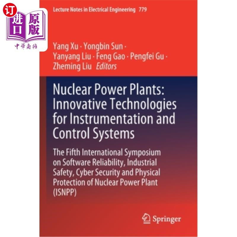 海外直订Nuclear Power Plants: Innovative Technologies for Instrumentation and Control Sy 核电站:仪器和控制系统的创