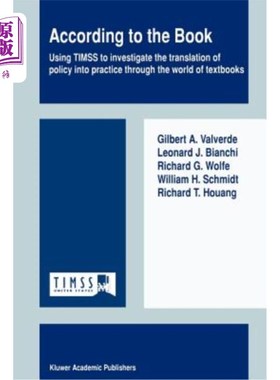 海外直订According to the Book: Using Timss to Investigate the Translation of Policy Into 根据这本书:用Timss通过教