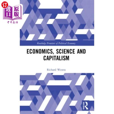 海外直订Economics, Science and Capitalism 经济学、科学和资本主义