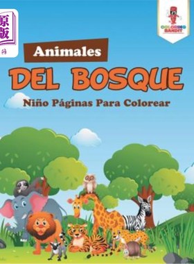 海外直订Animales Del Bosque: Ni?o Páginas Para Colorear 森林动物:不是吗?o涂色页