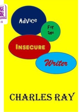 海外直订Advice for the Insecure Writer 给缺乏安全感的作家的建议