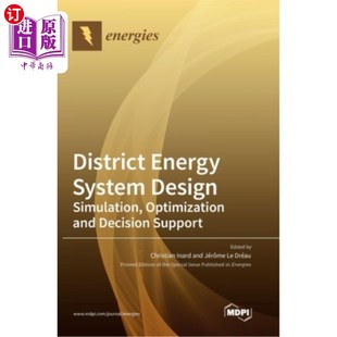 区域能源系统设计 优化与 Design and Decision Optimization System Simulation 仿真 海外直订District Support Energy
