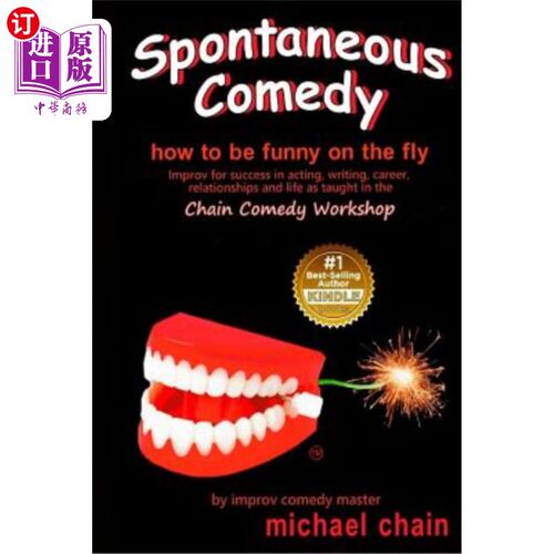 海外直订Spontaneous Comedy: How to be funny on the fly 自发喜剧:如何在飞行中变得有趣