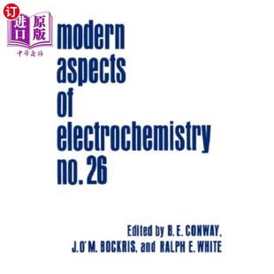 Aspects 海外直订Modern 电化学 Electrochemistry 现代方面