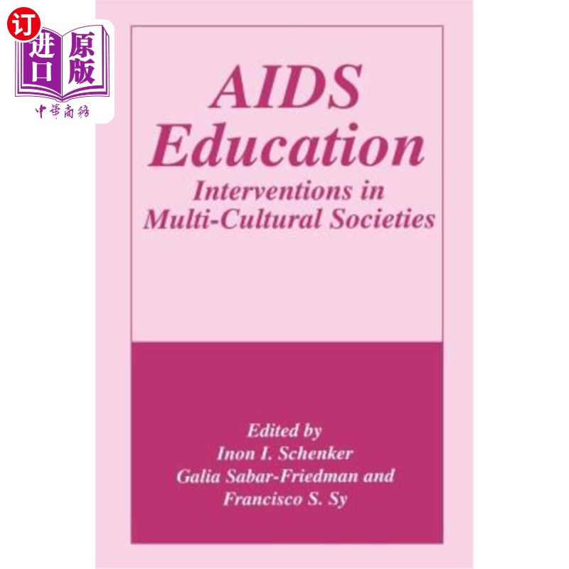 海外直订医药图书AIDS Education: Interventions in Multi-Cultural Societies 艾滋病教育:多元文化社会的干预