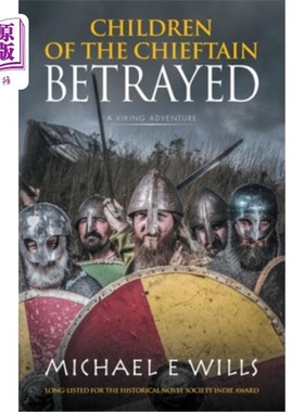 海外直订Children of the Chieftain: Betrayed 酋长的孩子们:被出卖了