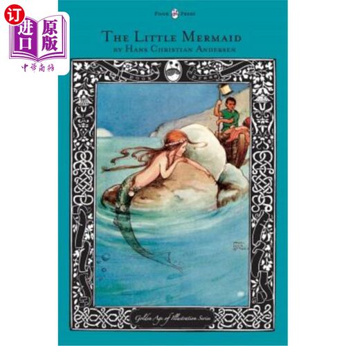 海外直订The Little Mermaid - The Golden Age of Illustration Series 小美人鱼-插图系列的黄金时代