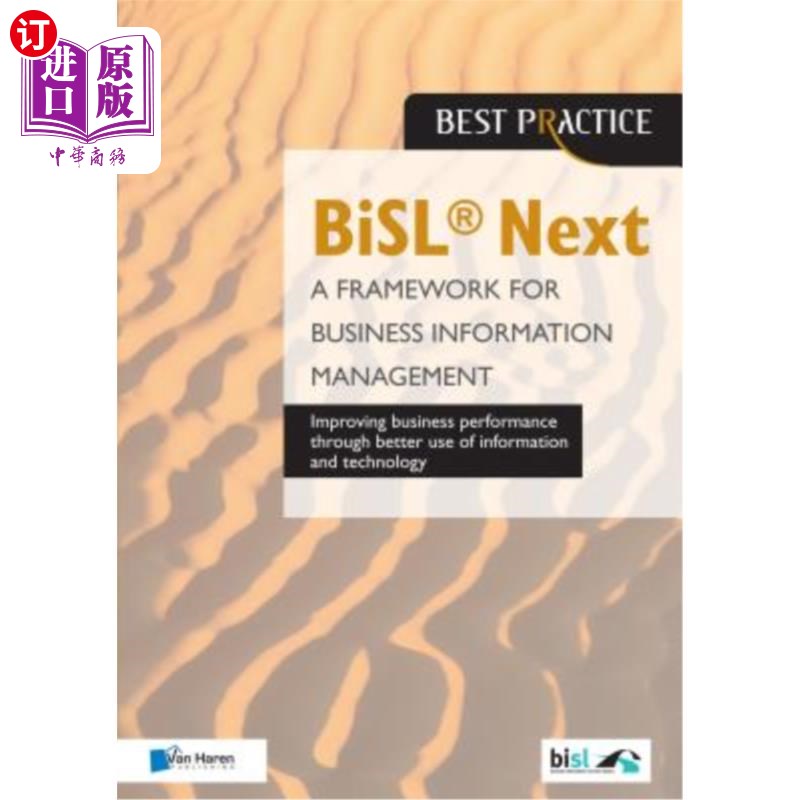 海外直订Bisl Next - A Framework for Business Information Management Bisl Next -一个商业信息管理框架