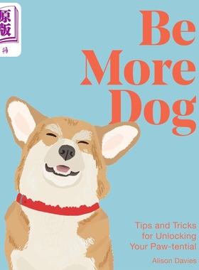 成为更杰出的狗 释放狗狗潜能的秘诀和技巧 英文原版 Be More Dog Tips and Tricks Alison Davies【中商原版】