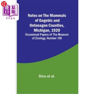 1920; Mammals Gogebic Occasion 密歇根州 Ontonagon and Michigan 海外直订Notes Counties the 1920年