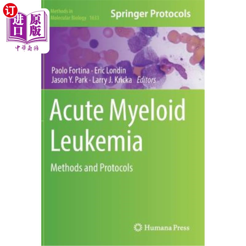 海外直订医药图书Acute Myeloid Leukemia: Methods and Protocols 急性髓细胞白血病：方法和方案