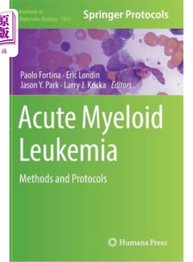 海外直订医药图书Acute Myeloid Leukemia: Methods and Protocols 急性髓细胞白血病：方法和方案