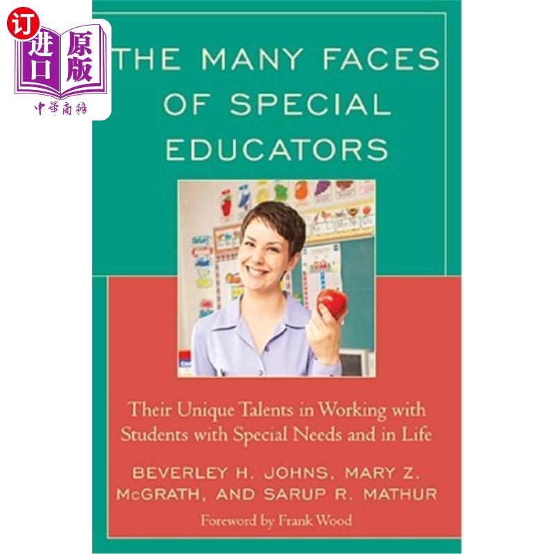 海外直订The Many Faces of Special Education: Their Unique Talents in Working with Studen 特殊教育的许多方面：他们在