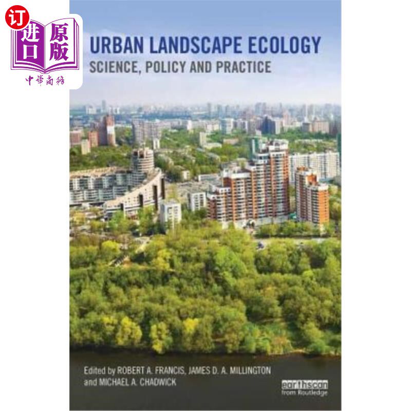 海外直订Urban Landscape Ecology: Science, Policy and Practice 城市景观生态学:科学、政策与实践