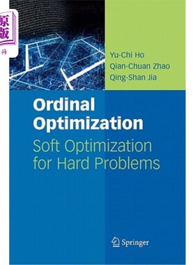 海外直订Ordinal Optimization: Soft Optimization for Hard Problems 序数优化:疑难问题的软优化