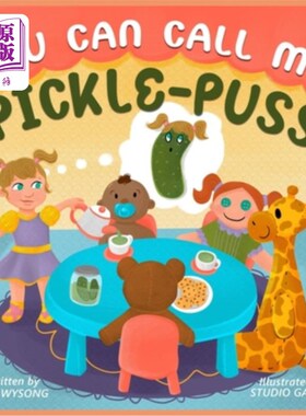 海外直订You Can Call Me Pickle Puss 你可以叫我泡菜猫
