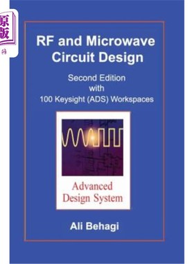 海外直订RF and Microwave Circuit Design: Updated and Revised with 100 Keysight (ADS) Wor 射频和微波电路设计：更新和