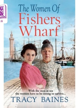 海外直订The Women of Fishers Wharf 渔人码头的女人
