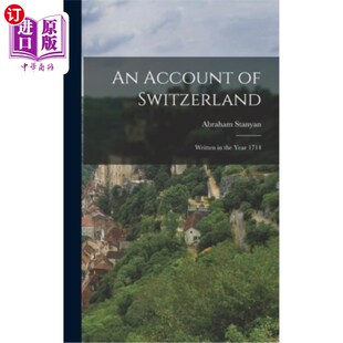 the 写于1714年 瑞士纪事 1714 Year Written Switzerland Account 海外直订An
