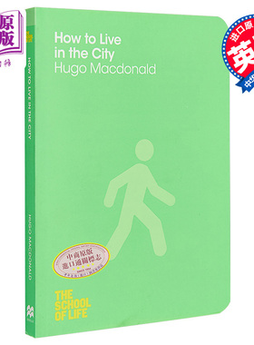 现货 【中商原版】生活学校：怎样在城市里生活 英文原版 How to Live in the City Hugo Macdonald