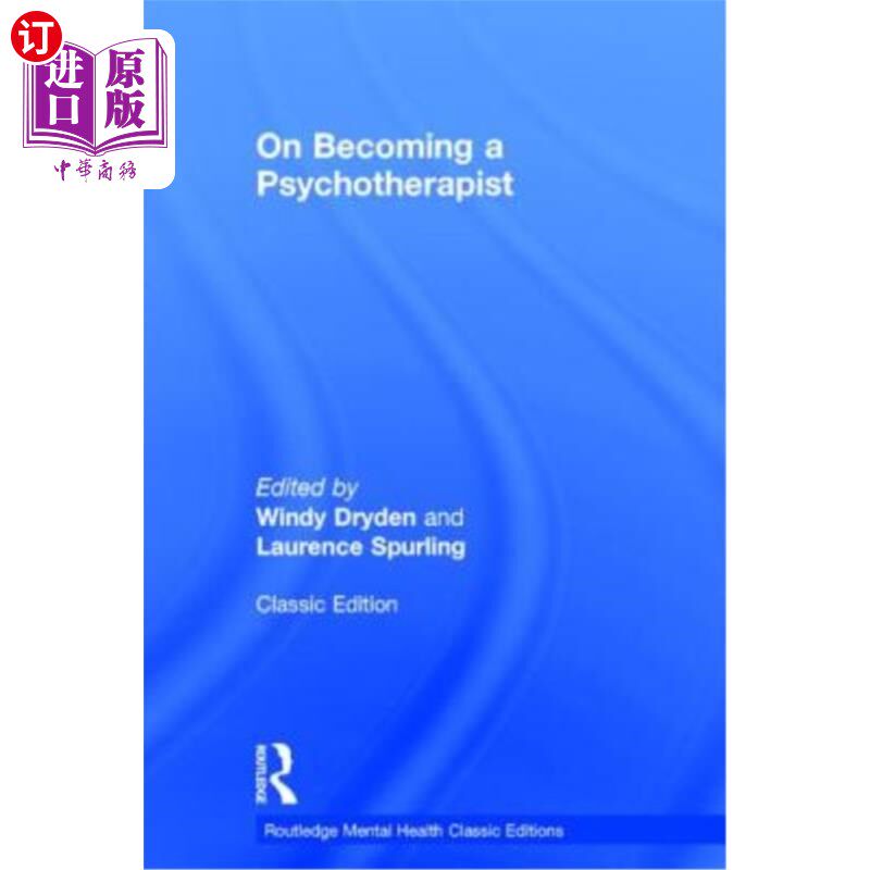 海外直订医药图书On Becoming a Psychotherapist: Routledge Mental Health Classic Editions 成为一名心理治疗师:劳特利奇