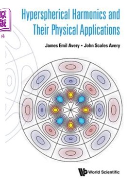 海外直订Hyperspherical Harmonics and Their Physical Applications 超球谐波及其物理应用