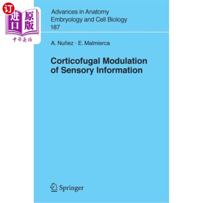 海外直订医药图书Corticofugal Modulation of Sensory Information 感觉信息的皮质调节