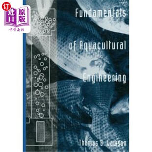 Engineering Aquacultural 水产养殖工程基础 海外直订Fundamentals