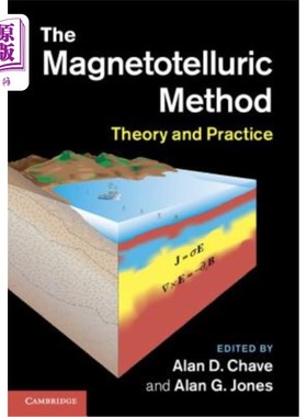 海外直订The Magnetotelluric Method: Theory and Practice 大地电磁法：理论与实践