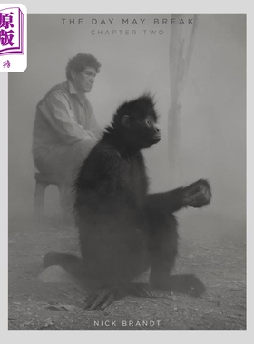 Nick Brandt Vol. 2: The Day May Break 进口艺术 尼克·布兰特 卷 2：一天可能会休息【中商原版】