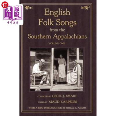 海外直订English Folk Songs from the Southern Appalachians, Vol 1 南阿巴拉契亚的英国民歌，第一卷