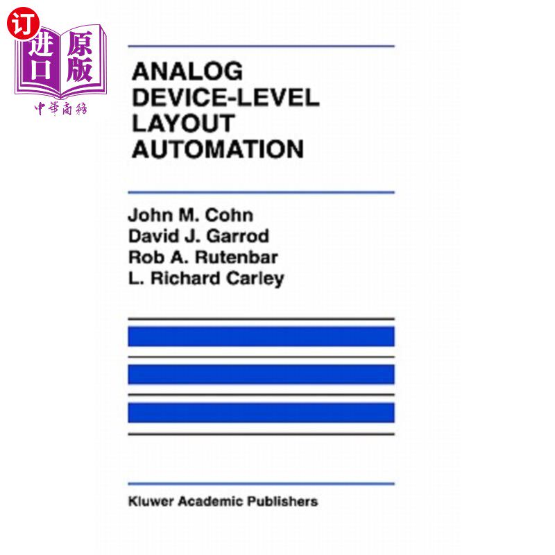 海外直订Analog Device-Level Layout Automation 模拟设备级布局自动化