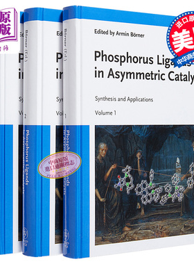 不对称催化中的膦配体 合成与应用 3卷集 Phosphorus Ligands In Asymmetric Catalysis  Synthesis 英文原版 Armin Borner w