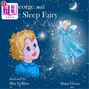 Fairy 海外直订George Sleep The 乔治和睡仙女 and