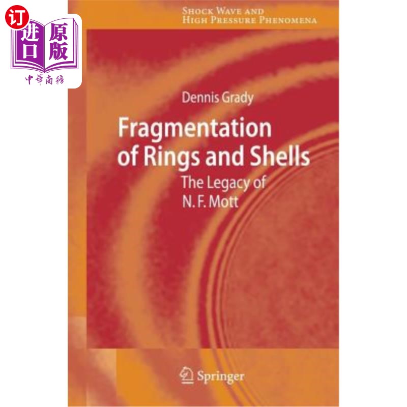 海外直订Fragmentation of Rings and Shells: The Legacy of N.F. Mott 环和壳的破碎：N.F.莫特的遗产