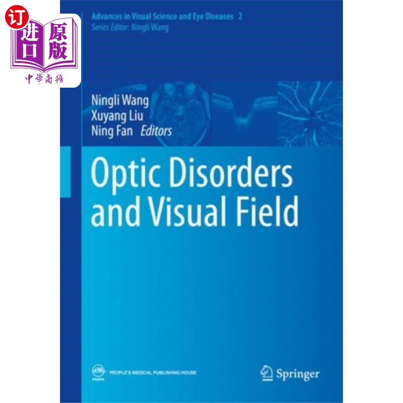 海外直订医药图书Optic Disorders and Visual Field 视觉障碍和视野