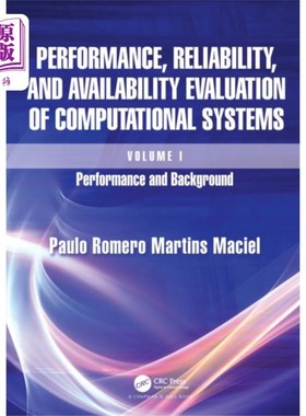 海外直订Performance, Reliability, and Availability Evalu... 计算系统的性能，可靠性和可用性评估，卷一