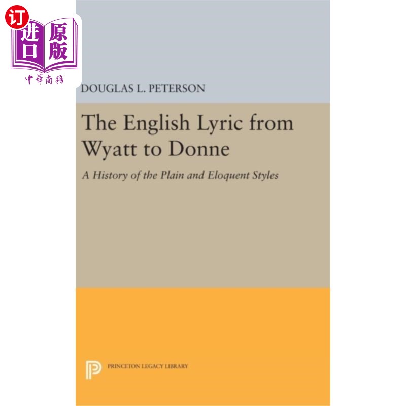 海外直订English Lyric from Wyatt to Donne 从怀亚特到多恩的英语抒情诗