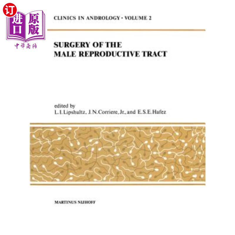 海外直订医药图书Sugery of the Male Reproductive Tract 男性生殖道阴囊