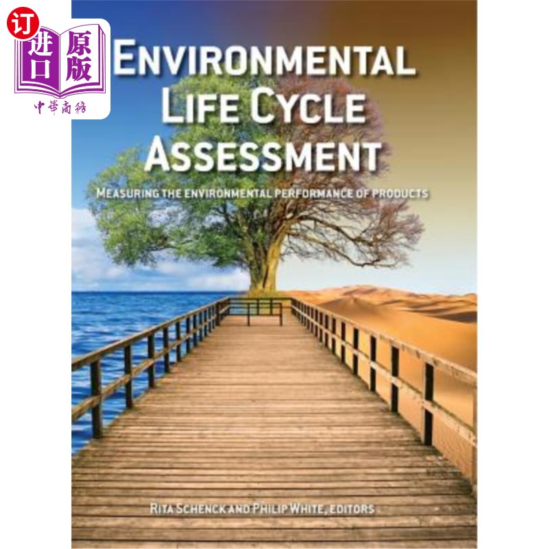 海外直订Environmental Life Cycle Assessment: Measuring the Environmental Performance of 环境生命周期评价:产品环境