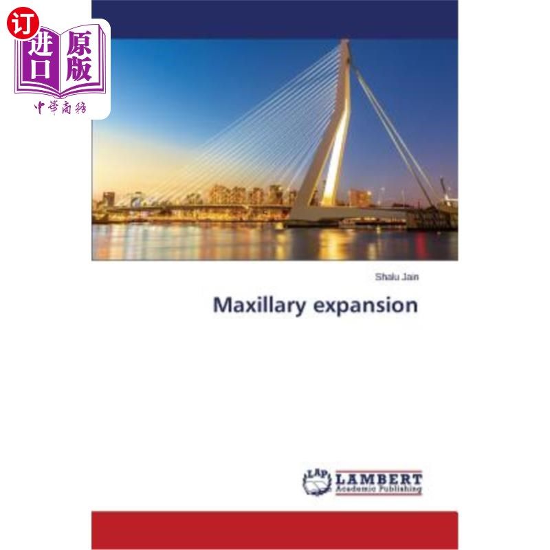 海外直订maxillary expansion 上颌扩张