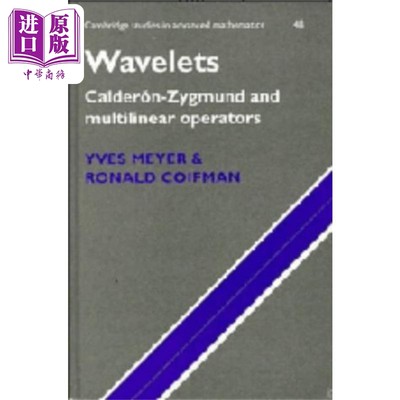 考尔德伦 赞格蒙型分解和多线性算子 英文原版 Wavelets Calderon Zygmund and Multilinear Operators Yves Meyer【中商原版