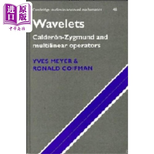 考尔德伦 赞格蒙型分解和多线性算子 英文原版 Wavelets Calderon Zygmund and Multilinear Operators Yves Meyer【中商原版