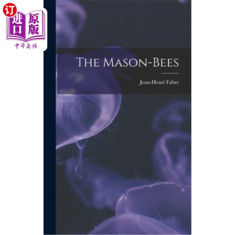 海外直订The Mason-Bees 的Mason-Bees