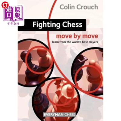 海外直订Fighting Chess: Move by Move 战斗象棋:一步一步走